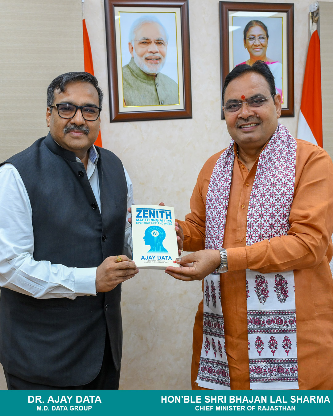 Dr. Ajay Data handing over the book titled 'Zenith' to the Honorable Chief Minister of Rajasthan, Shri Bhajan Lal Sharma